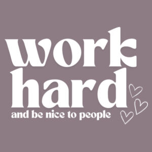 Work Hard Crew Design
