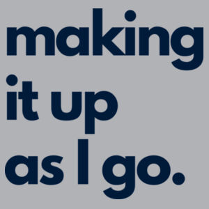 Making it Up Tee Design