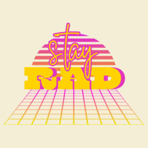 Stay Rad Tee Design