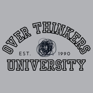 Over Thinkers University Tee Design